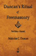 Duncan's Ritual of Freemasonry - Illustrated