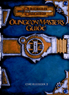 Dungeon Master's Guide - Cook, Monte, and Tweet, Jonathan, and Williams, Skip