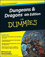 Dungeons & Dragons for Dummies - Slavicsek, Bill, and Baker, Richard, and Mearls, Mike (Foreword by)