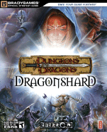 Dungeons & Dragons(r) Dragonshard(tm) Official Strategy Guide