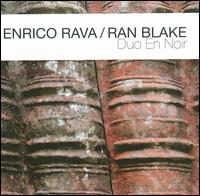 Duo en Noir - Enrico Rava/Ran Blake