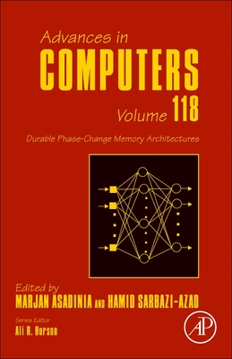 Durable Phase-Change Memory Architectures - Asadinia, Marjan (Volume editor), and Sarbazi-Azad, Hamid (Volume editor)