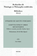 Durandi de Sancto Porciano Scriptum super IV libros Sententiarum. Distinctiones 26-42 libri Quarti