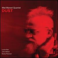 Dust - Mat Maneri