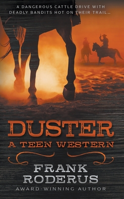 Duster: A Teen Western - Roderus, Frank