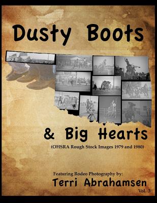 Dusty Boots and Big Hearts: Volume Three - Abrahamsen, Terri