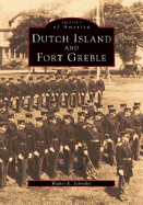 Dutch Island and Fort Greble