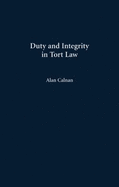 Duty and Integrity in Tort Law