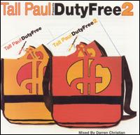 Duty Free, Vol. 2 - Tall Paul