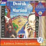 Dvork: Piano Quintet in A; Martinu: Piano Quintet No. 2