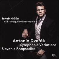 Dvork: Symphonic Variations; Slavonic Rhapsodies - Prague Philharmonia; Jakub Hru?a (conductor)