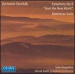 Dvork: Symphony No. 9 "From the New World"; Bohemian Suite