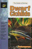 Dwarf Cichlids: Keeping and Breeding Them in Captivity