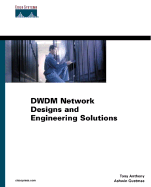 Dwdm Network Designs and Engineering Solutions