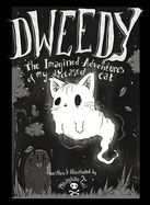 Dweedy: The Imagined Adventures of my deceased cat