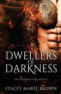 Dwellers of Darkness