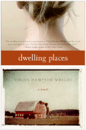 Dwelling Places - Wright, Vinita Hampton