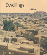 Dwellings: The Vernacular House Worldwide