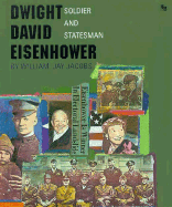 Dwight David Eisenhower: Soldie - Jacobs, William Jay