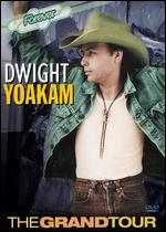 Dwight Yoakam: Grandtour