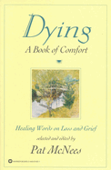 Dying: A Book of Comfort