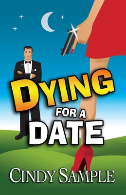 Dying for a Date - Sample, Cindy
