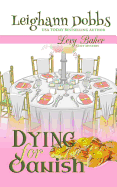 Dying for Danish: A Lexy Baker Bakery Cozy Mystery