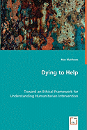 Dying to Help