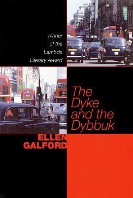 Dyke and the Dybbuk - Galford