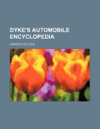 Dyke's Automobile Encyclopedia
