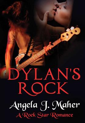 Dylan's Rock - Maher, Angela J