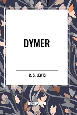 Dymer - Lewis, C S