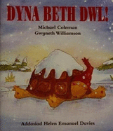 Dyna Beth Dwl (Llyfr Mawr)