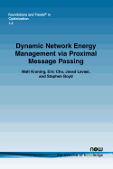 Dynamic network energy management via proximal message passing