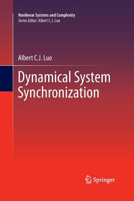Dynamical System Synchronization - Luo, Albert C J