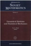 Dynamical Systems and Statistical Mechanics - Sinai, Ya G