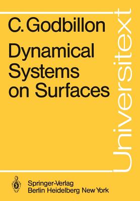 Dynamical Systems on Surfaces - Godbillon, C, and Helfenstein, H G (Translated by)