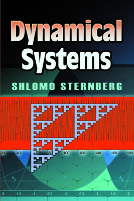 Dynamical Systems - Sternberg, Shlomo, Professor