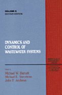 Dynamics and Control of Wastewater Systems, Second Edition