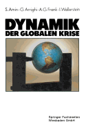 Dynamik Der Globalen Krise - Amin, Samir, and Arrighi, Giovanni, and Frank, Andre Gunder