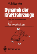 Dynamik Der Kraftfahrzeuge: Band C: Fahrverhalten