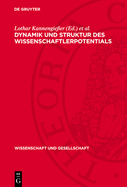 Dynamik und Struktur des Wissenschaftlerpotentials