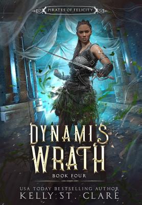 Dynami's Wrath - St Clare, Kelly