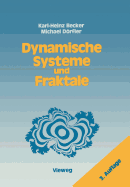 Dynamische Systeme Und Fraktale: Computergrafische Experimente Mit Pascal