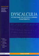 Dyscalculia: Action Plans for Successful Learning in Mathematics