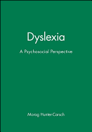 Dyslexia: A Psychosocial Perspective