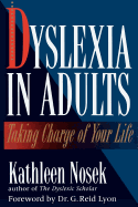 Dyslexia in Adults: Taking Charge of Your Life
