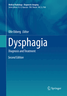 Dysphagia: Diagnosis and Treatment