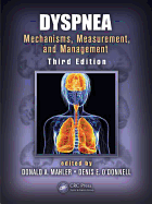 Dyspnea: Mechanisms, Measurement, and Management