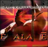 E Ala E - Israel Kamakawiwo'ole